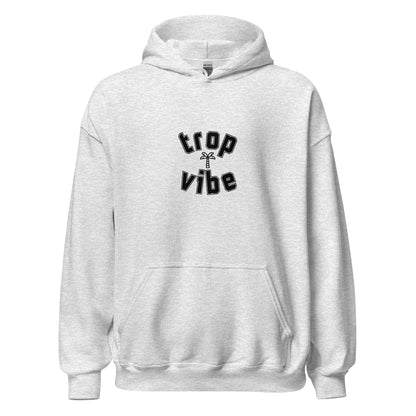 White hoodie with 'trop vibe' text on a white background